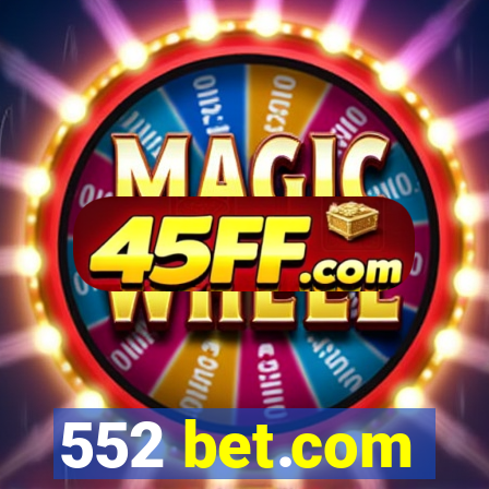 552 bet.com